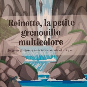 Reinette, la petite grenouille multicolore